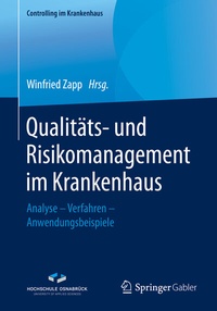 Abbildung von: Qualitäts- und Risikomanagement im Krankenhaus - Springer Gabler