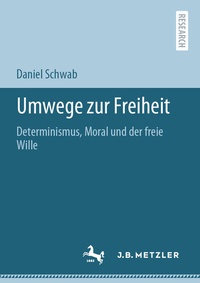 Abbildung von: Umwege zur Freiheit - J.B. Metzler