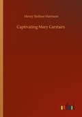 Cover: Captivating Mary Carstairs - Outlook Verlag