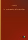 Cover: The Romanization of Roman Britain - Outlook Verlag