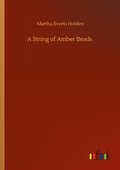 Cover: A String of Amber Beads - Outlook Verlag