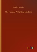 Cover: The Navy As A Fighting Machine - Outlook Verlag