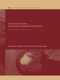 Cover: Constructivism and International Relations - Routledge