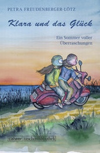 Abbildung von: Klara und das Glück - Calwer