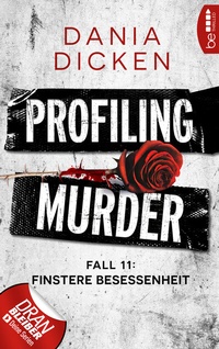 Abbildung von: Profiling Murder - Fall 11 - beTHRILLED