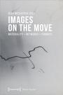 Cover: Images on the Move - transcript