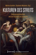 Cover: Kulturen des Streits - transcript
