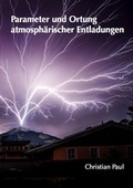 Cover: Parameter und Ortung atmosph&auml;rischer Entladungen - Dr. Hut