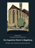 Cover: Das Augustiner-Kloster in Magdeburg - Ziethen, Harry