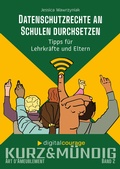 Cover: Datenschutzrechte an Schulen durchsetzen - Verlag Art d'Ameublement