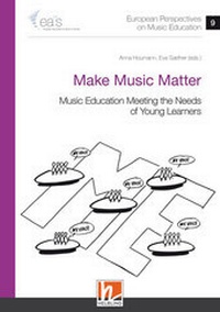 Abbildung von: European Perspectives on Music Education 9 - Make Music Matter - Helbling