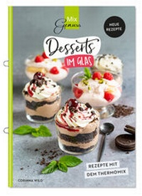 Abbildung von: Desserts im Glas - C. T. Wild Verlag