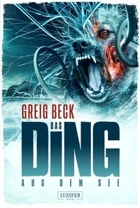 Abbildung von: DAS DING AUS DEM SEE - Luzifer-Verlag