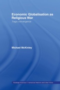 Cover: Economic Globalisation as Religious War - Routledge