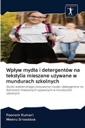 Cover: Wplyw mydla i detergentow na tekstylia mieszane uzywane w mundurach szkolnych - Sciencia Scripts