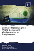 Cover: Optimale Platzierung von FACTS-Geraeten mit Windgenerator im Energiesystem - Sciencia Scripts