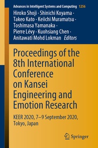 Enlarge image Cover: Proceedings of the 8th International Conference on Kansei Engineering and Emotion Research - Springer