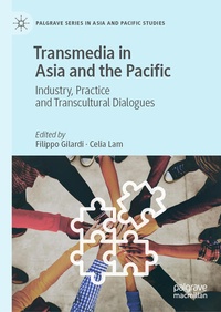 Enlarge image Cover: Transmedia in Asia and the Pacific - Springer