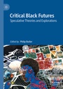 Cover: Critical Black Futures - Palgrave Macmillan