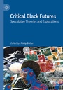 Cover: Critical Black Futures - Springer