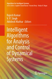 Enlarge image Cover: Intelligent Algorithms for Analysis and Control of Dynamical Systems - Springer