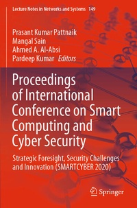 Enlarge image Cover: Proceedings of International Conference on Smart Computing and Cyber Security - Springer