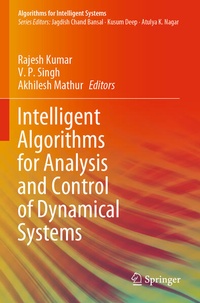 Enlarge image Cover: Intelligent Algorithms for Analysis and Control of Dynamical Systems - Springer