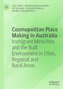 Cover: Cosmopolitan Place Making in Australia - Springer