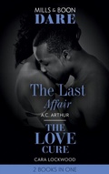 Cover: The Last Affair / The Love Cure - Mills & Boon