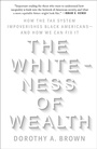 Cover: The Whiteness of Wealth - Crown