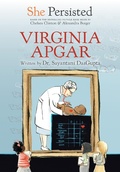 Cover: She Persisted: Virginia Apgar - Philomel Books