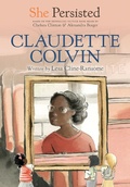 Cover: She Persisted: Claudette Colvin - Philomel Books