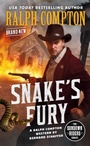 Cover: Ralph Compton Snake's Fury - Berkley