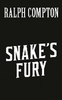 Cover: Ralph Compton Snake's Fury - Berkley Publishing Corporation,U.S.