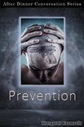 Cover: Prevention (After Dinner Conversation, #35) - After Dinner Conversation