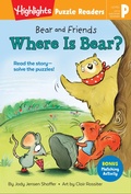 Cover: Bear and Friends: Where Is Bear? - Highlights Press