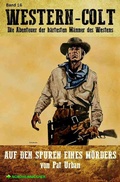 Cover: WESTERN-COLT, Band 16: AUF DEN SPUREN EINES M&Ouml;RDERS - epubli