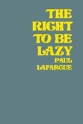 Cover: The Right To Be Lazy - Pattern Books