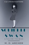 Cover: Squirrel & Swan Stolen Things - SWARM Publishing