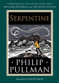 Cover: His Dark Materials: Serpentine - Knopf Books for Young Readers