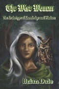 Cover: The Wise Woman - Possumwood Publishing