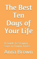 Cover: The Best Ten Days of Your Life - Anna Brown
