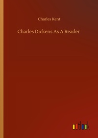 Enlarge image Cover: Charles Dickens As A Reader - Outlook Verlag