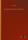 Cover: Scottish Cathedrals and Abbeys - Outlook Verlag