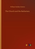 Cover: The Church and the Barbarians - Outlook Verlag