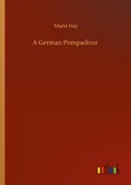 Cover: A German Pompadour - Outlook Verlag