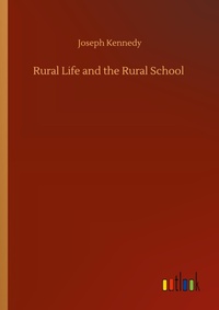 Enlarge image Cover: Rural Life and the Rural School - Outlook Verlag