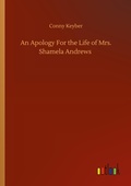 Cover: An Apology For the Life of Mrs. Shamela Andrews - Outlook Verlag