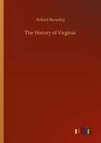 Enlarge image Cover: The History of Virginia - Outlook Verlag