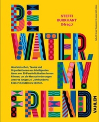 Abbildung von: Be water, my friend - Vahlen